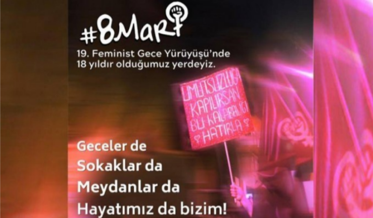 19’uncu Feminist Gece Yürüyüşü’ne çağrı