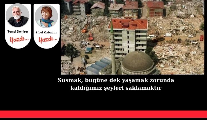 6 ŞUBAT 2023 DEPREM FELAKETİNİN DÜŞÜNDÜRDÜKLERİ