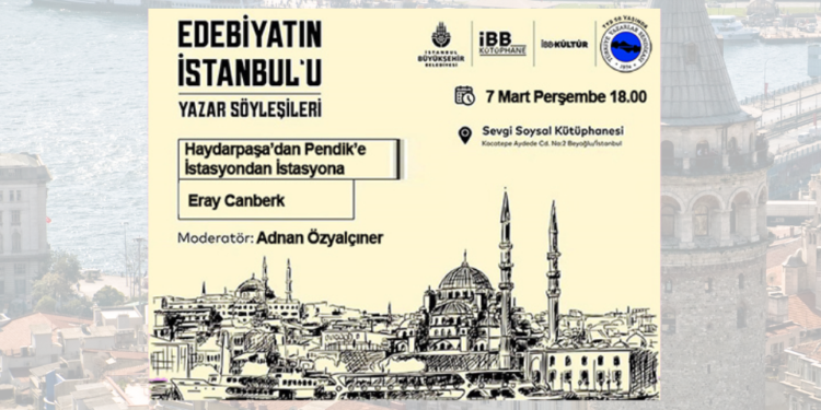 Edebiyatın İstanbul’u Yazar Söyleşileri