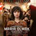 Bir Savruluşun Öyküsü: Maria Olmak