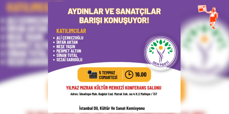 DEM Parti’den Barış Paneli: Aydınlar söz alıyor