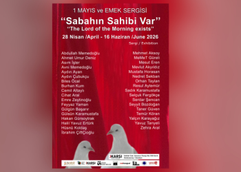 “Sabahın Sahibi Var” sergisi 28 Nisan’da İstanbul’da açılıyor
